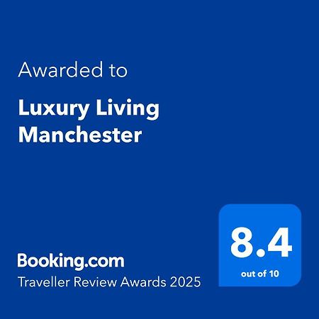 Luxury Living Manchester Exteriér fotografie